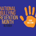 National Bullying Prevention Month Sign
